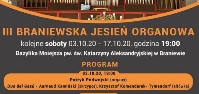 Artykuł: III BRANIEWSKA JESIEŃ ORGANOWA