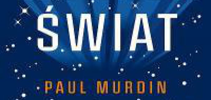 Artykuł: Recenzja: Paul Murdin Wszechświat. Biografia