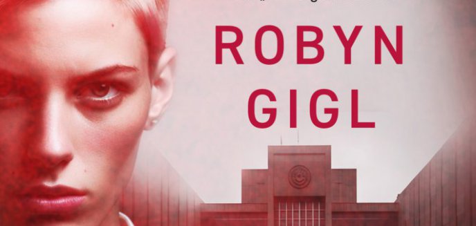 Recenzja: Syndrom ocalałej  Robyn Gigl