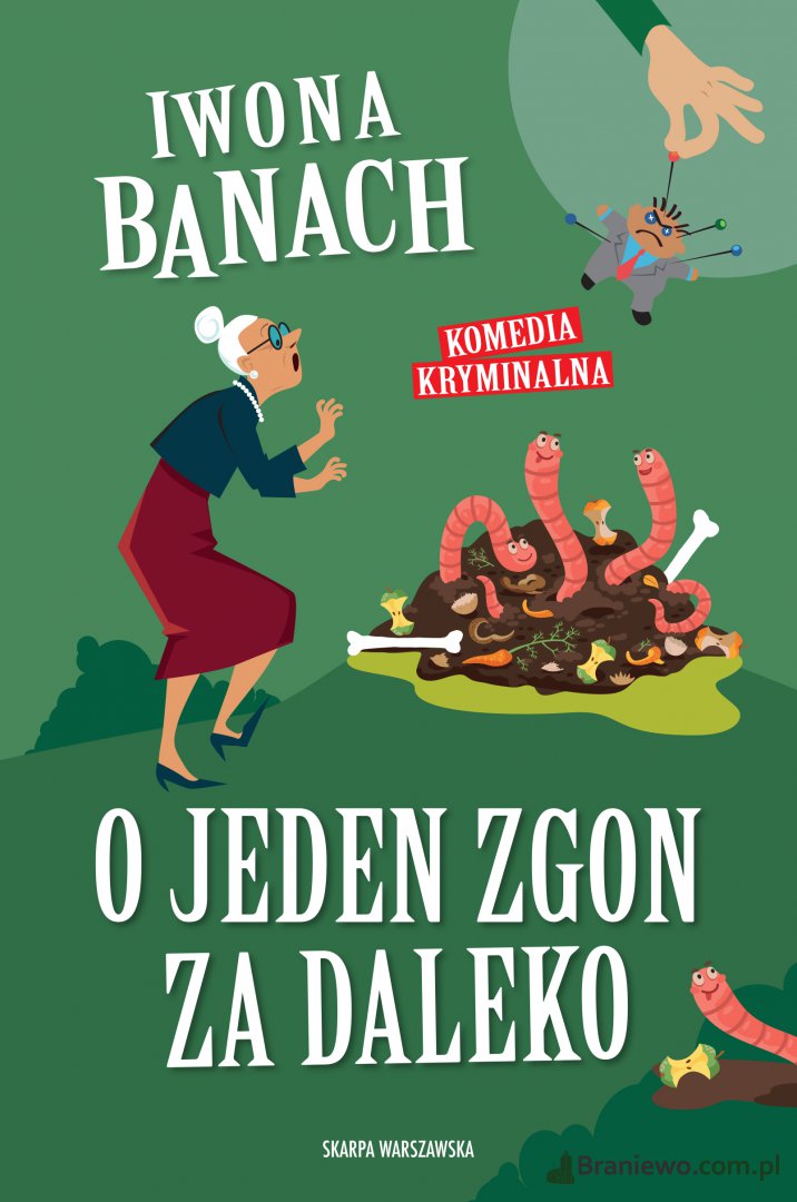Recenzja: "O jeden zgon za daleko" Iwona Banach