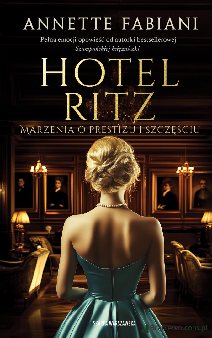 Recenzja: "Hotel Ritz" Annette Fabiani