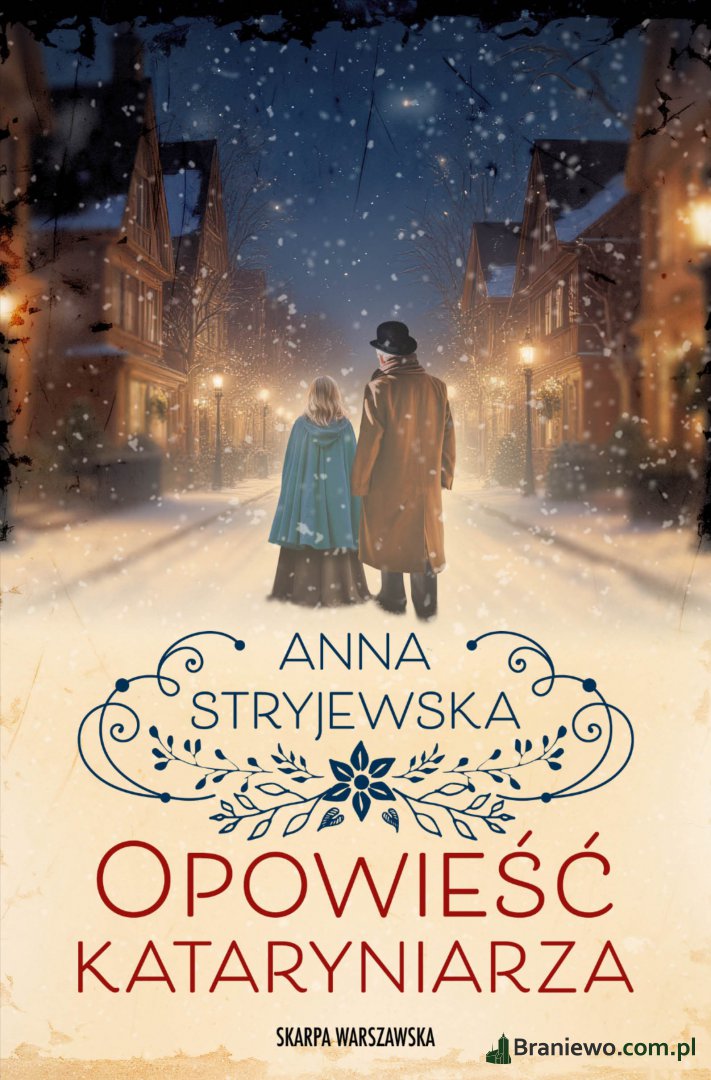 Recenzja: "Opowieść Kataryniarza" Anna Stryjewska