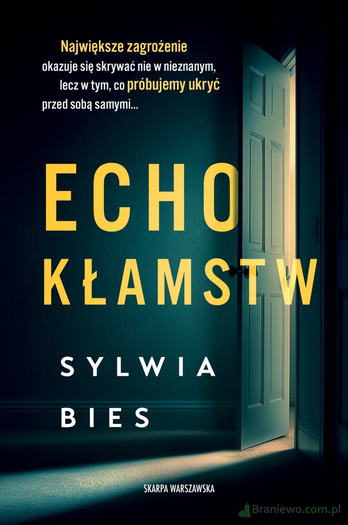 Recenzja: "Echo kłamstw" Sylwia Bies
