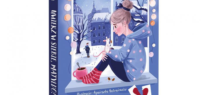 Recenzja: Uwierz w siebie, Matyldo! Anna Stryjewska