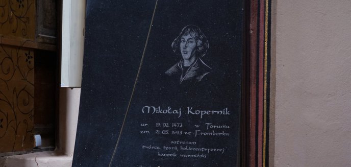 553. ROCZNICA URODZIN MIKOŁAJA KOPERNIKA WE FROMBORKU