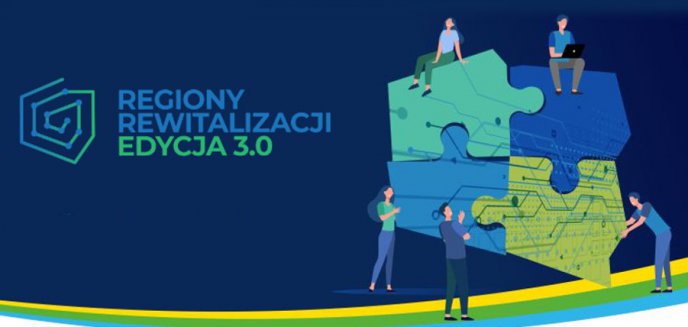 Rusza konkurs „Regionalne Granty na Rewitalizację”