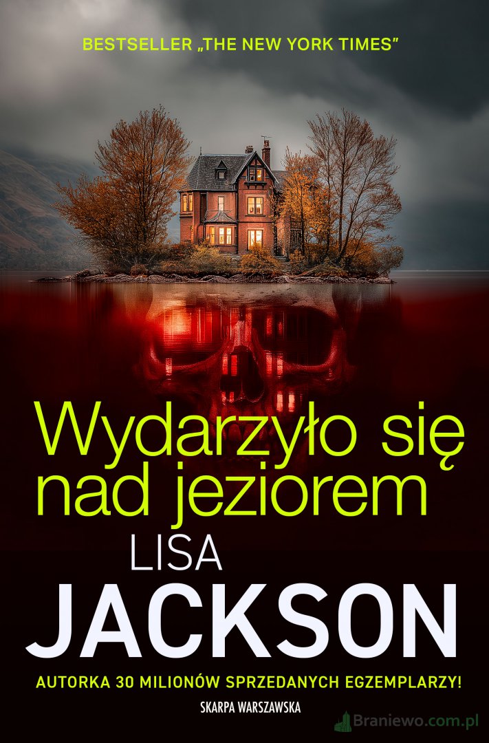 Recenzja: "Wydarzyło się nad jeziorem" Lisa Jackson