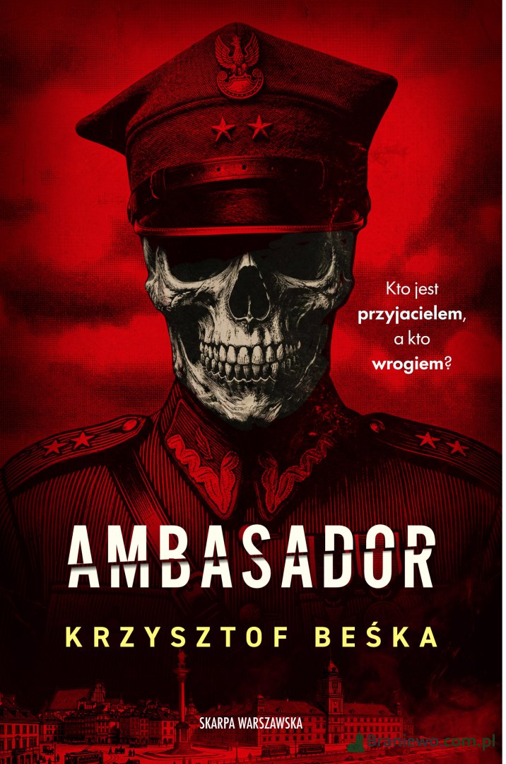 Recenzja: "Ambasador" Krzysztof Beśka