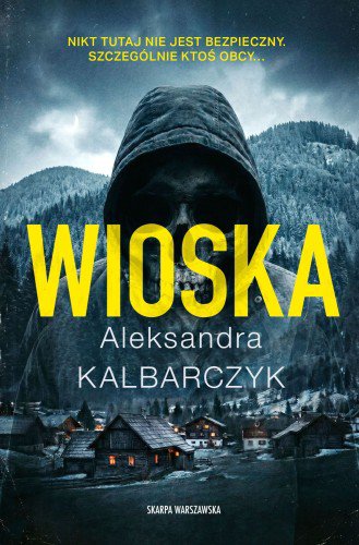 Recenzja: Wioska Aleksandra Kalbarczyk