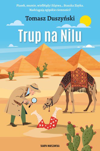 Recenzja: Trup na Nilu Tomasz Duszyński