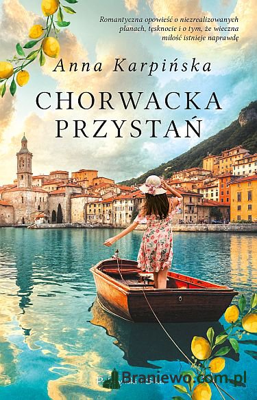 Recenzja: Chorwacka przystań Anna Karpińska