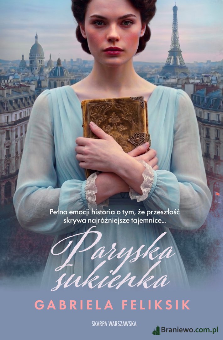 Recenzja: "Paryska sukienka" Gabriela Feliksik