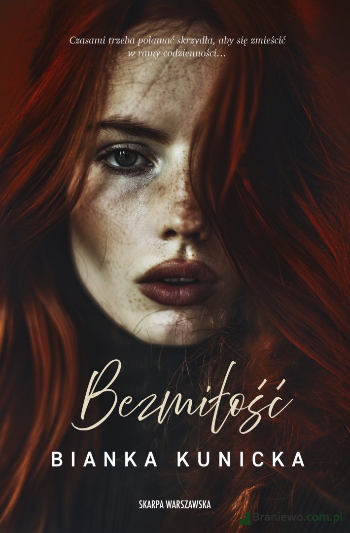 Recenzja: "Bezmiłość" Bianka Kunicka