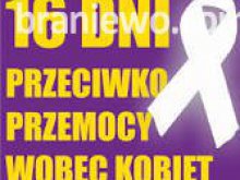 16 Dni Przeciw Przemocy wobec Kobiet - dyżurujemy dzisiaj