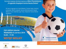 PGE ARENA Gdańsk, 8 czerwca 2014 r.  Mecz charytatywny Przyjaciele Hospicjum kontra Reszta Świata