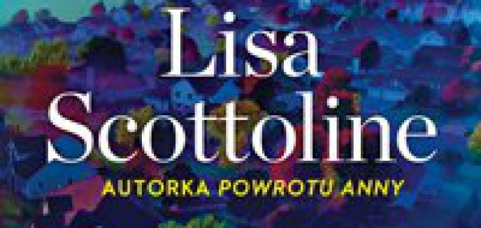 Artykuł: Recenzja: Lisa Scottoline   Ktoś wie